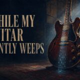 While My Guitar Gently Weepsの歌詞の意味を英語学習する記事のアイキャッチ