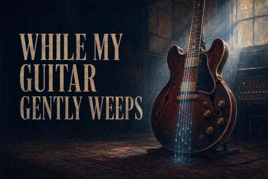 While My Guitar Gently Weepsの歌詞の意味を英語学習する記事のアイキャッチ
