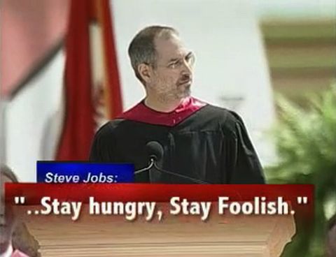 スティーブジョブス：stay hungry stay foolish