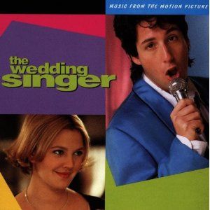 ウェディング・シンガー“Wedding Singer”