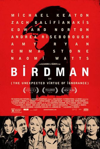 バードマン あるいは（無知がもたらす予期せぬ奇跡）Birdman or (The Unexpected Virtue of Ignorance)