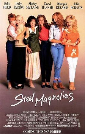 マグノリアの花たち“ Steel Magnolias”