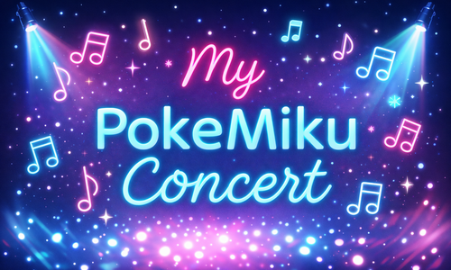 My PokeMiku Concert Experience! by Chel’C