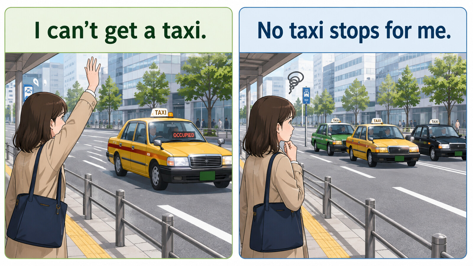 I can't get a taxi.とNo taxi stops for me.を比較した解説イラスト