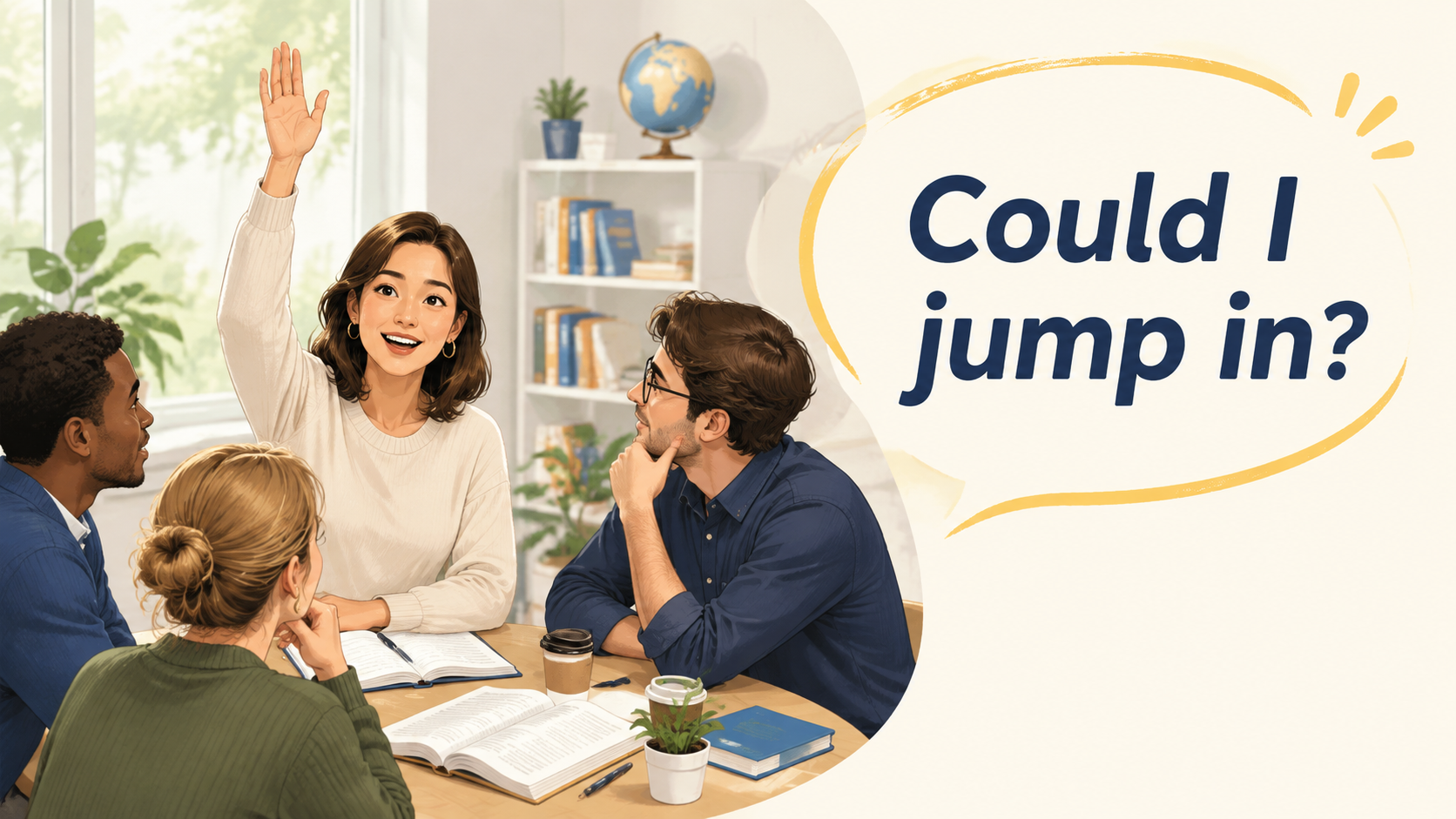 Could I jump in?の意味と使い方