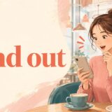 Find outの意味と使い方を表す女性のイラスト