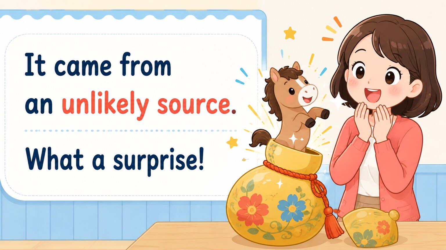 瓢箪から駒を It came from an unlikely source. で表すイラスト