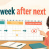 3週間のカレンダーで再来週を示すthe week after nextの英語学習アイキャッチ