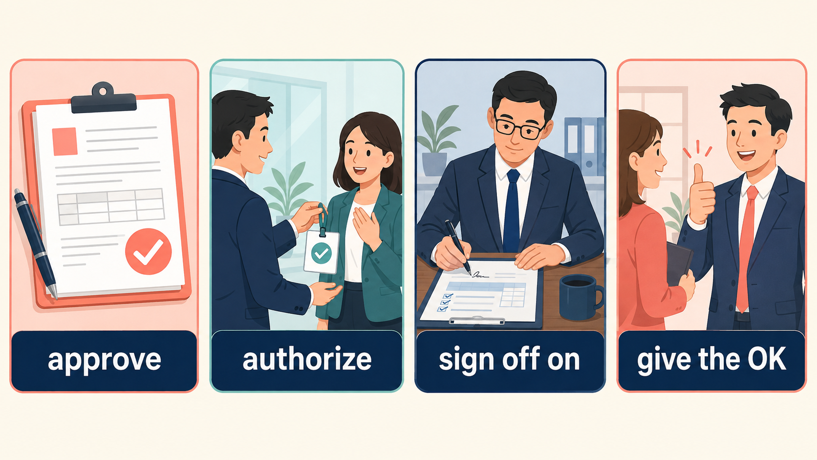 approve・authorize・sign off on・give the OKの意味と使う場面の違い