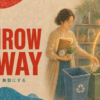 THROW AWAY 捨てる・無駄にする