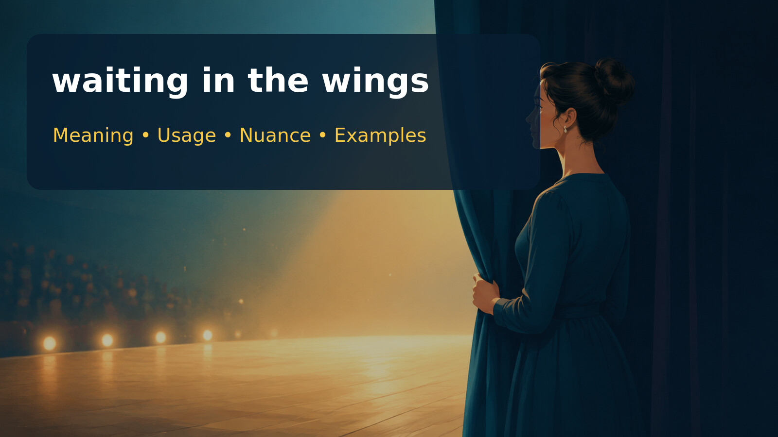 waiting in the wingsの意味・使い方・ニュアンス・例文を解説するアイキャッチ画像
