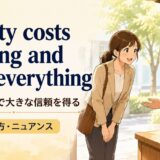 Civility costs nothing and buys everythingの意味と使い方