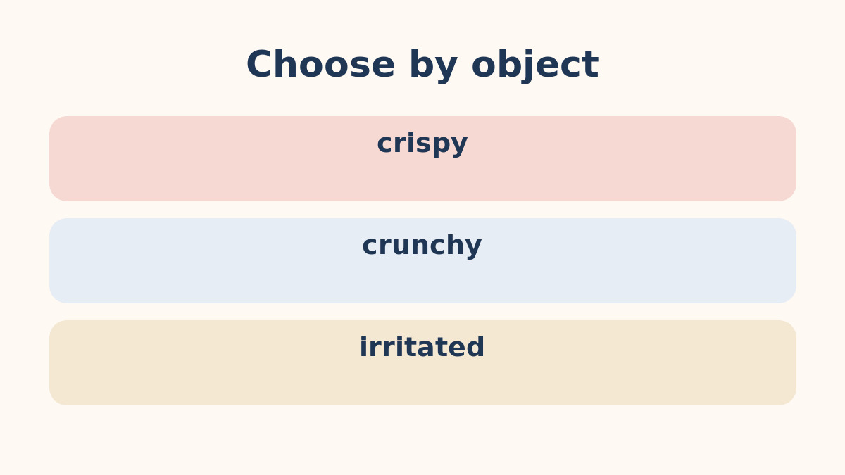 crispy・crunchy・irritatedの違いを示す比較図
