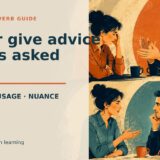 Never give advice unless asked.の意味と使い方を表すアイキャッチ画像