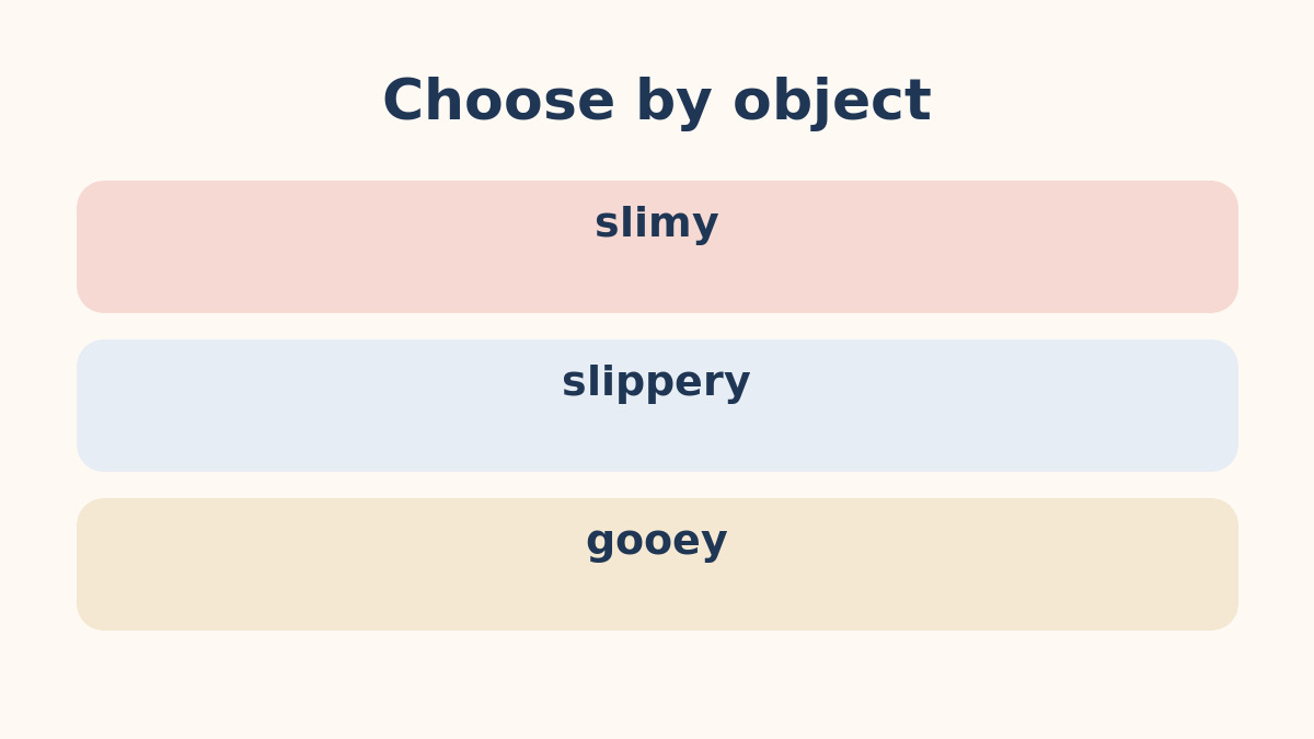 slimy・slippery・gooeyの違いを示す比較図