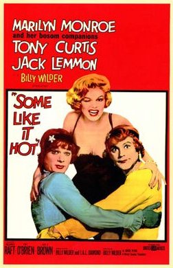 お熱いのがお好き（”Some Like It Hot”)