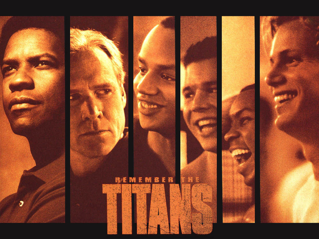 タイタンズを忘れない“Remember the Titans”
